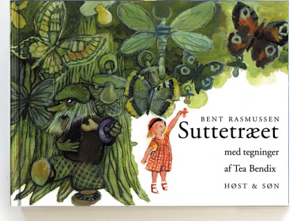 Suttetræet · tekst af Bent Rasmussen · illustrationer Tea Bendix
